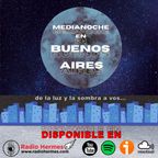 26 - Medianoche en Buenos Aires - 25-11-22 - Roque Dalton - Marta Campos -Camilo Minero