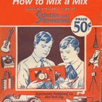 How to Mix a Mix