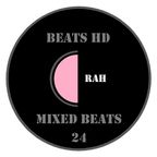 Rah [USA] - Mixed Beats #24 [130bpm]