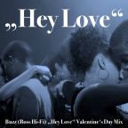 "Hey Love" Valentine's Day Mix