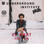 Underground Institute Picks - El Khat : The Tin (Reboot.fm 8.10.22)