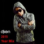DJ KEN - 2015 Year Mix