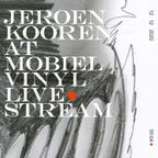 Jeroen Kooren @ Mobiel Vinyl Live Stream (12-12-2020)