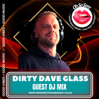 Dirty Dave Glass - Oh So Sexy - Guest DJ Mix