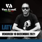Vibes A Come Radio Show with LATY // 12-12-21
