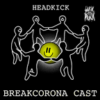 SuckPuck BREAKCORONA CAST #5  By Headkick