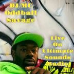 Oddball Savage LIVE on Ultimate Sounds Radio - 1-9-23