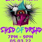 NSB Radio - Shed of Dread Volume 68 Blatant saves the show