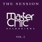 THE SESSION (Vol.2) - Master Chic Recordings