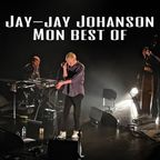 Jay jay Johanson 'Mon Best Of '