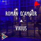 Roman d'Amour x Vikius - Duo Mix
