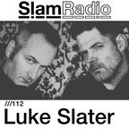 #SlamRadio n112 - Luke Slater