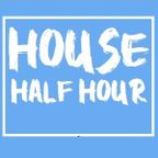 House Half Hour 1 - Tech House