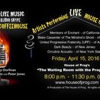 The Progressive Coffeehouse  originally broadcast on The House of Prog on 4-16-16