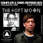 RADIO Transmission N°1260 – 17.10.2022 [ Top Of The Week >> THE SOFT MOON "Exister" (Sacred Bones) "