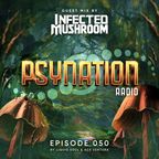 Psy-Nation Radio #050 - incl. Infected Mushroom Mix [Ace Ventura & Liquid Soul]