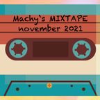 Machy`s Mixtape - November 2021