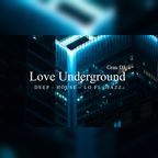 Love Underground · VOL 17 | Grau Selection
