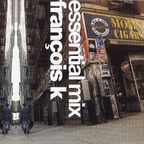 François K - Essential Mix Compilation (2000)