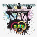 Late 80's / Early 90's Club Classics Vol 2 *Funk & Soul* (Vinyl)