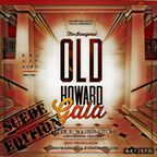 Old Howard Gala Promo Mix 2016: Suede Edition