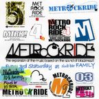Metrockride 10th Anniversary mix (2011)