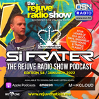 Si Frater - The Rejuve Radio Show - Edition 58 - OSN Radio - 08.01.22 (JANUARY 2022)
