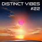 Distinct Vibes #22 Part One