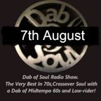 Dab Of Soul Radio Show 7th August - Top 7 Choices From Dave "Griff" Griffiths