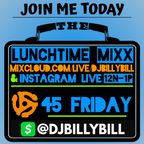 Dj Billy Bill Live Lunchtime MIXX 7-7-23