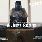 Jxy Breeze a Jazz Scent - 22/01/20