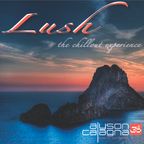 Alyson Calagna presents LUSH - The Chillout Experience 