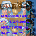DJCyberStream Radio: The Gentleman DJ Why Not? Mix