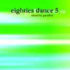 GreatFox - 80's Dance Mix Volume 5 - Extended Mixes
