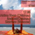 Structure Radio Show 020 (2Capitales Radio, Paris) Main Mix by Kristina Vixen (17.06.2011) 