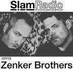 #SlamRadio - 113 - Zenker Brothers