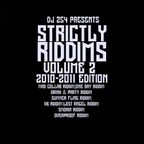 DJ 254 - STRICTLY RIDDIMS VOL 2 (2010-2011 EDITION)