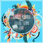 #114 Gabriel Ananda Presents Soulful Techno (Live)