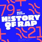 Herstory of Rap 79-21 – Miss Gizzle (for Brooklyn Radio/Oonops Drops)