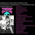 AMERICAN PANCAKE TURKEY DAY SPECIAL - TUCKSHOP COMMUNITY RADIO CONTRIBUTIONS SHOW