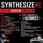 Synthesize Me #202 - 18/12/2016 - Hour 2 - Machinista special
