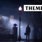 Themes 55 - The Exorcist Part 1