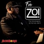 SoulBounce Presents The Mixologists: dj harvey dent's 'For Zo!'