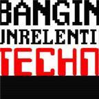 LIVE @ [beep] Unrelenting Techno 02.04.2016