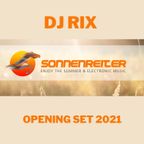 DJ RIX - Sonnenreiter Opening 2021