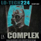 Lo-Tech 224 mixed by COMPLEX