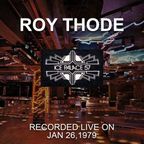 Roy Thode recorded live at Ice Palace 57 NYC January 26, 1979