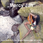 "Mercy Jah" Mix /  New Reggae Releases 6.2023