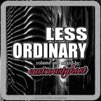 LESS ORDINARY  (part 1) another FUCK COVID19 MIX