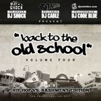 Back To The Old School vol 4